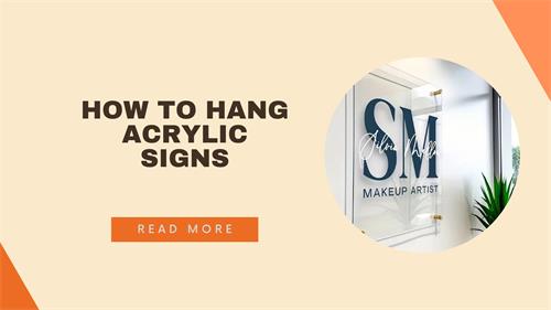 How to Hang Acrylic Signs: My Real Experience